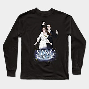 Sing For Me Long Sleeve T-Shirt